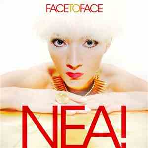 NEA! - Face To Face mp3 album