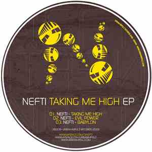 Nefti - Taking Me High EP mp3 album