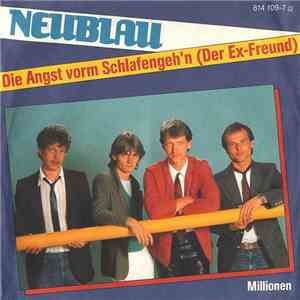 Neublau - Die Angst Vorm Schlafengeh'n mp3 album