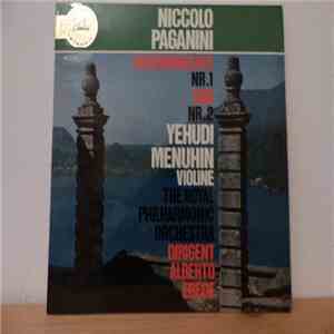 Niccolò Paganini / Yehudi Menuhin - The Royal Philharmonic Orchestra - Alberto Erede - Violinkonzerte Nr.1 Und Nr. 2 mp3 album