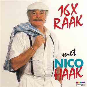 Nico Haak - 16 X Raak Met Nico Haak mp3 album
