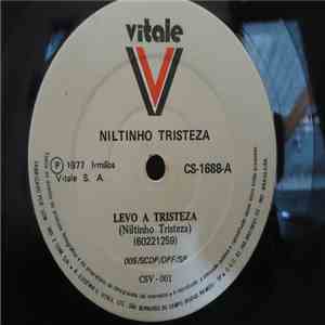 Niltinho - Levo A Tristeza / Eu Não Sei mp3 album