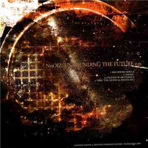 N-Noiz - Unbounding The Future E.P. mp3 album