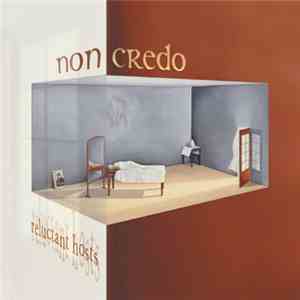 Non Credo - Reluctant Hosts mp3 album