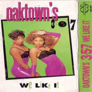 Oaktown's 3-5-7 - We Like It mp3 album