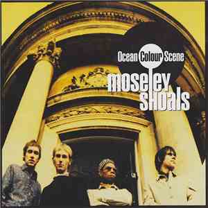 Ocean Colour Scene - Moseley Shoals mp3 album