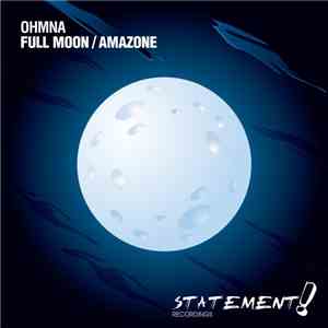 Ohmna - Full Moon / Amazone mp3 album