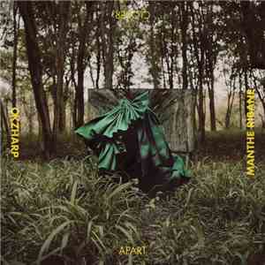 Okzharp & Manthe Ribane - Closer Apart mp3 album