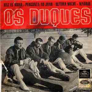 Os Duques - Haz El Mono mp3 album