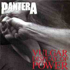 Pantera - Vulgar Display Of Power mp3 album