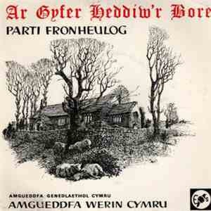 Parti Fronheulog - Ar Gyfer Heddiw'r Bore mp3 album