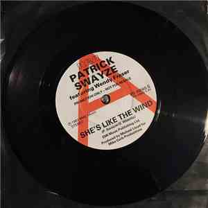 Patrick Swayze Featuring Wendy Fraser - She's Like The Wind mp3 album