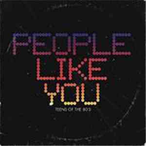 People Like You - Teens Of The 80's mp3 album