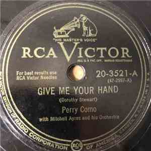 Perry Como - Give Me Your Hand / I Wish I Had A Record mp3 album