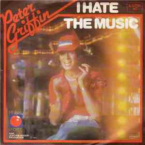 Peter Griffin - I Hate The Music mp3 album