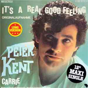 Peter Kent - It's A Real Good Feeling mp3 album