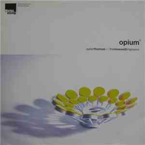 Peter Thomas Vs. The Maxwell Implosion - Opium mp3 album