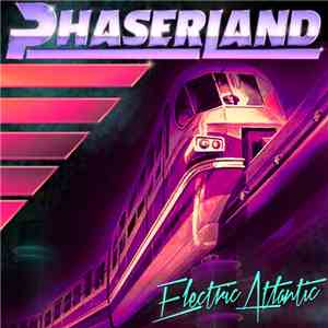 Phaserland - Electric Atlantic mp3 album