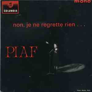 Piaf - Non, Je Ne Regrette Rien... mp3 album
