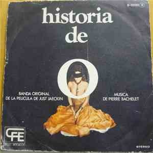 Pierre Bachelet - Historia De O - Banda Original De La Pelicula De Just Jaeckin mp3 album