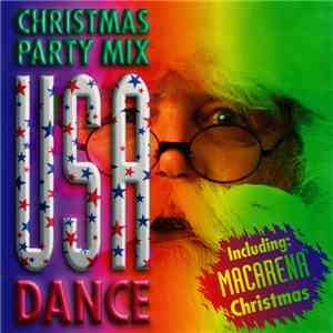 Placido Lobos E Amigos Americanos - Macarena Christmas Party Mix USA Dance mp3 album
