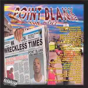 Point Blank The Bull - Bad Newz Travels Fast mp3 album