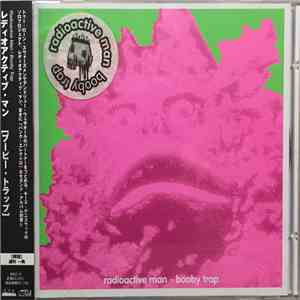 Radioactive Man - Booby Trap mp3 album
