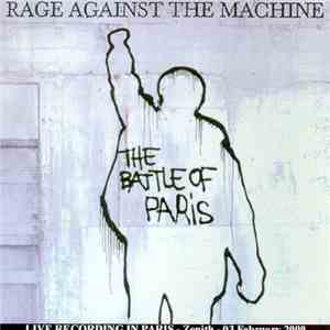 Rage Against The Machine - The Battle Of Paris 2000 mp3 album