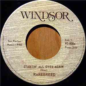 Rarebreed  - Startin' All Over Again / Love Ain't What It Used To Be mp3 album