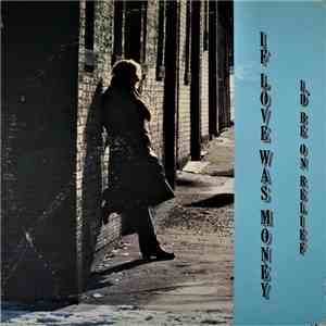 Ray Rachels - If Love Was Money mp3 album