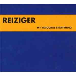 Reiziger - My Favourite Everything mp3 album