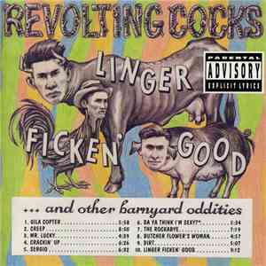 Revolting Cocks - Linger Ficken' Good... And Other Barnyard Oddities mp3 album