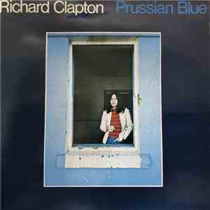 Richard Clapton - Prussian Blue mp3 album