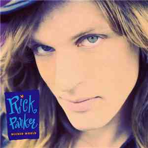 Rick Parker - Wicked World mp3 album