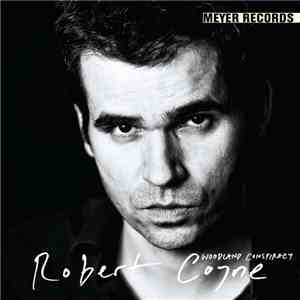 Robert Coyne - Woodland Conspiracy mp3 album