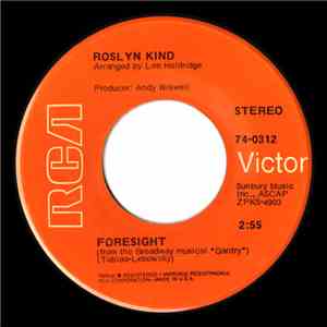 Roslyn Kind - Foresight / Rich Is mp3 album
