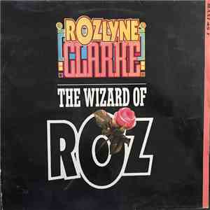 Rozlyne Clarke - The Wizard Of Roz mp3 album