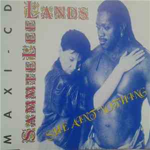Sammie Lee Lands - She Ain't Nothing mp3 album