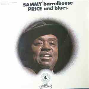 Sammy Price - Barrelhouse And Blues mp3 album
