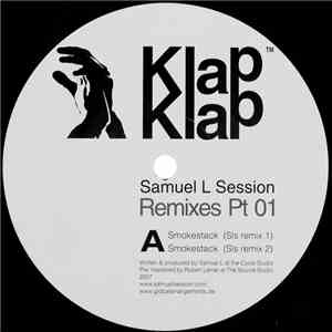 Samuel L Session - Remixes Pt 01 mp3 album
