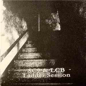 SC9 & LCB - Ladder Session mp3 album