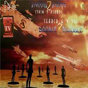 Search  and Wings  - Double Trouble 2 mp3 album