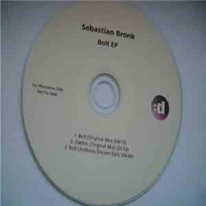 Sebastian Bronk - Bolt EP mp3 album
