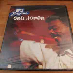 Seu Jorge - MTV Presents Seu Jorge mp3 album