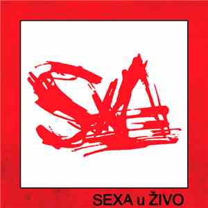 SexA - SexA U Živo (MKC Koper 23.I.86.) mp3 album