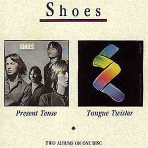 Shoes - Present Tense/Tongue Twister mp3 album
