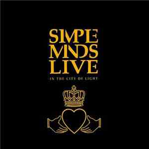Simple Minds - Live In The City Of Light mp3 album
