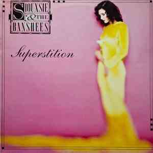 Siouxsie & The Banshees - Superstition mp3 album