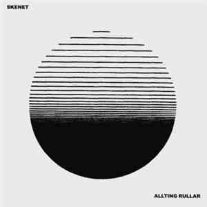 Skenet - Allting Rullar mp3 album