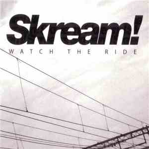 Skream! - Watch The Ride mp3 album